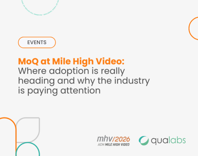 MoQ at Mile High Video: Where Adoption Is Really Heading