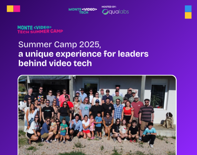 Summer Camp 2025: A Unique Experience for Leaders Behind Video Tech