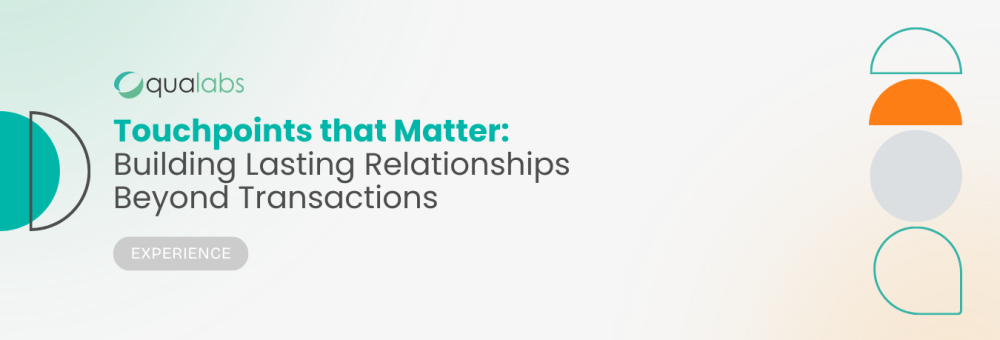 Touchpoints that Matter: Building Lasting Relationships Beyond Transactions