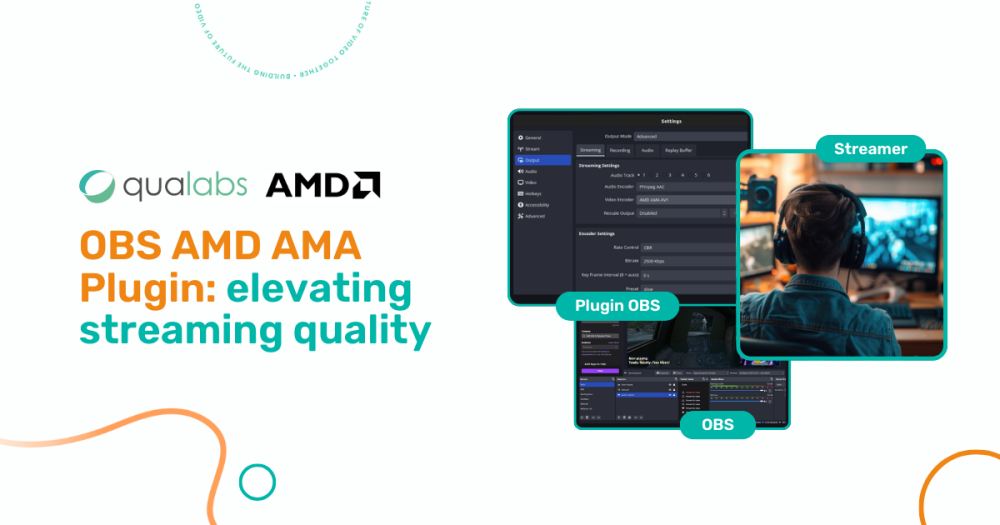 OBS AMD AMA Plugin elevating streaming quality Qualabs