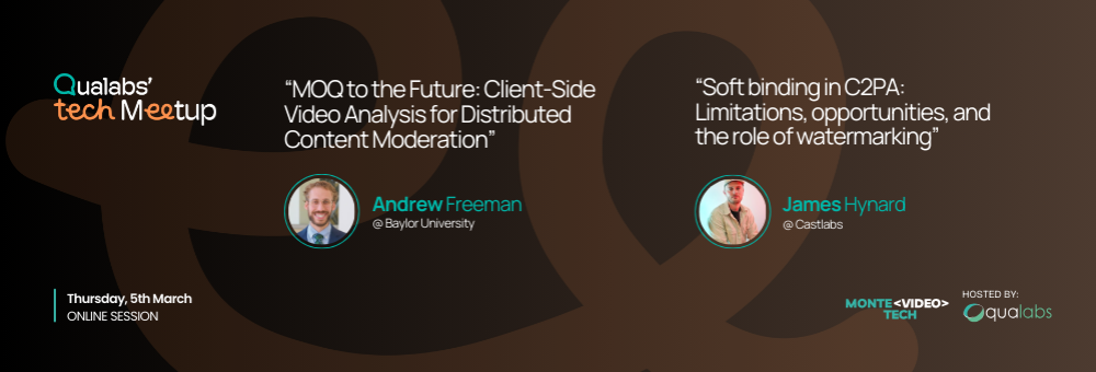 MoQ to the Future & Soft Binding in C2PA — First Tech Meetup of 2026