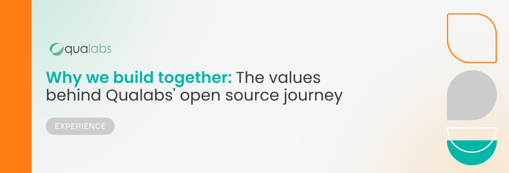 Why we build together: The values behind Qualabs' open source journey